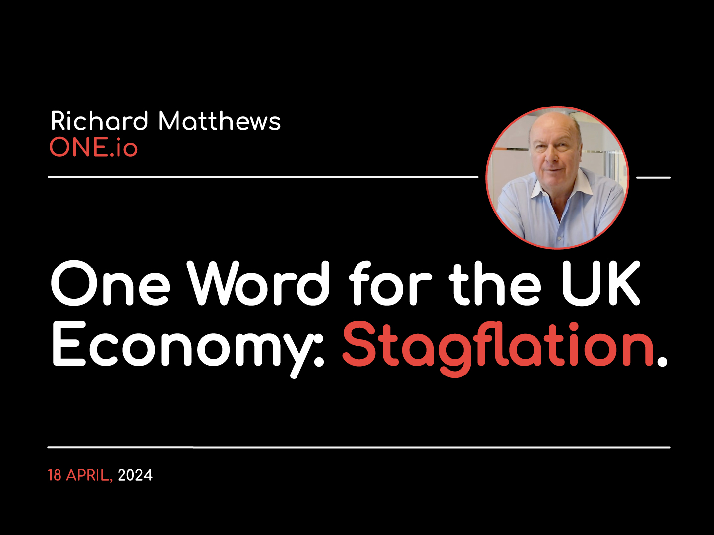richard matthews stagflation uk